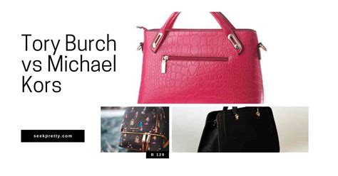 is tory burch or michael kors better|michael kors or tory burch.